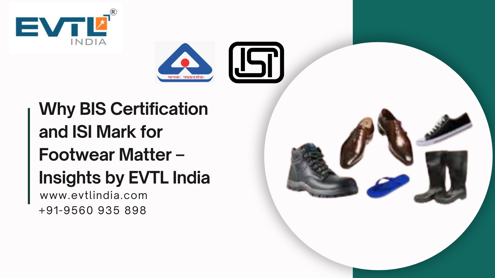 BIS Certification for Footwear, ISI Mark for Footwear, ISI Mark Consultant