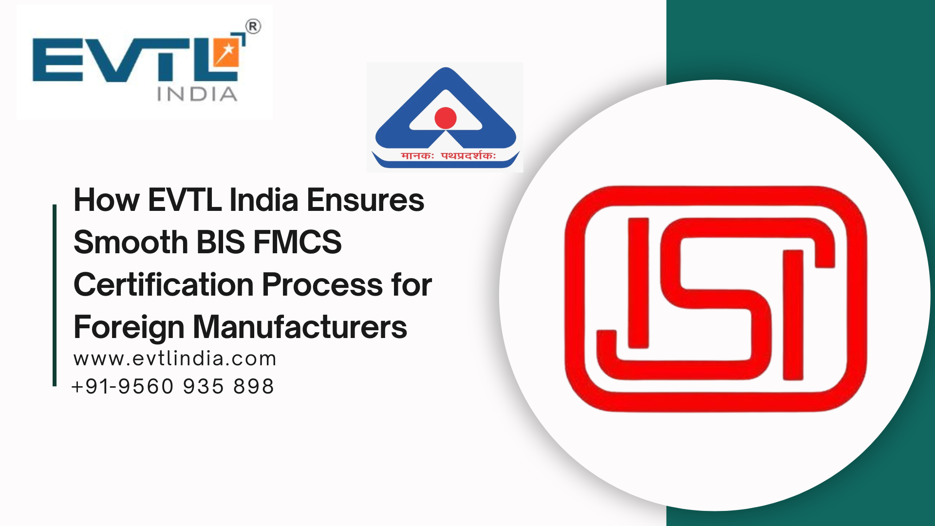 BIS FMCS, BIS Certification for Foreign Manufacturers, BIS FMCS Consultant