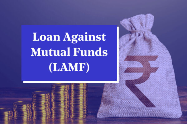 Loan Against Mutual Funds