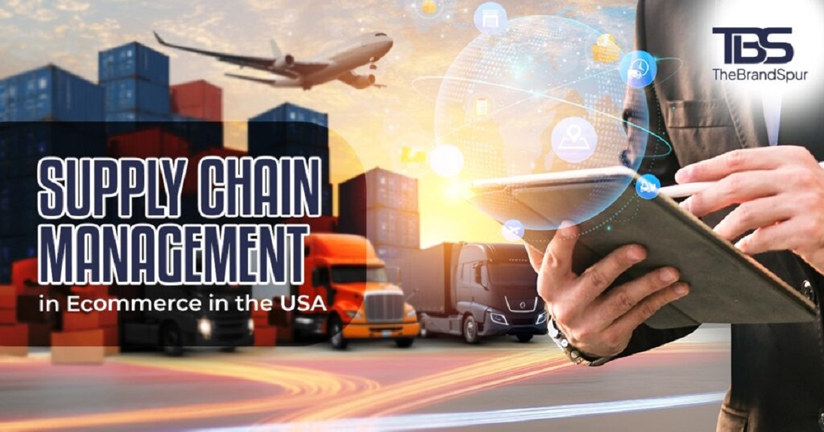 Supply Chain Management In Ecommerce in USA