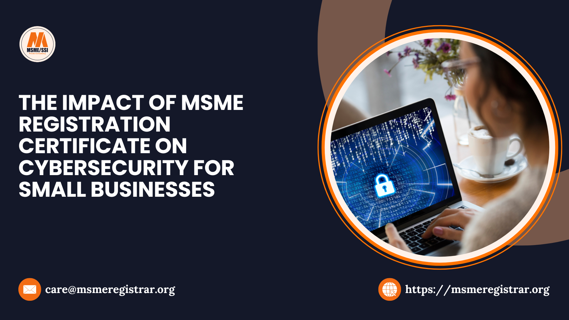 The Impact of MSME Registration Certificate on Cybersecurity for Small Businesses