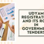 Udyam Registration and Its Role in Government Tenders