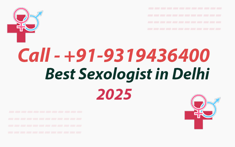 sexologist in Delhi