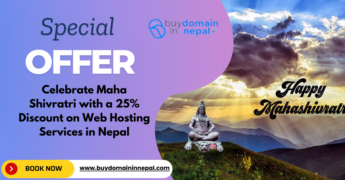 Celebrate Maha Shivratri with a 25% Discount on Web Hosting Services in Nepal