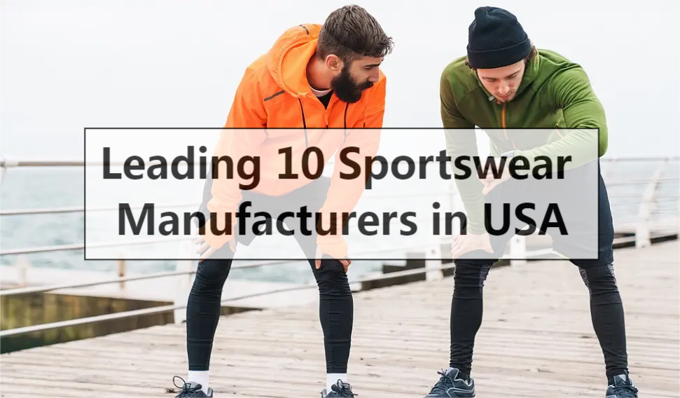 Sportswear Manufacturers in USA