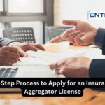 Step-by-Step Process to Apply for an Insurance Web Aggregator License