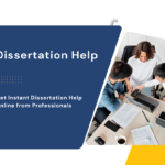 Get Instant Dissertation Help Online from Professionals