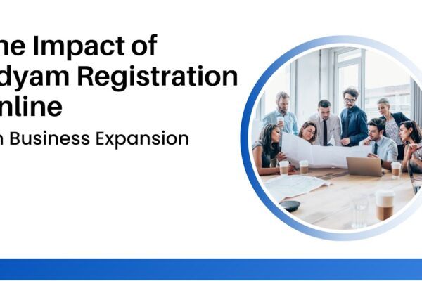 The Impact of Udyam Registration Online on Business Expansion